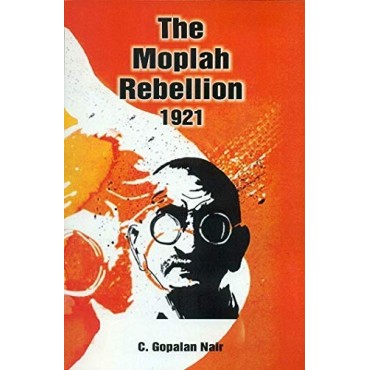 The Moplah Rebellion 1921